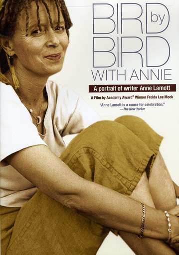 BIRD BY BIRD WITH ANNIE-BIRD BY BIRD WITH ANNIE