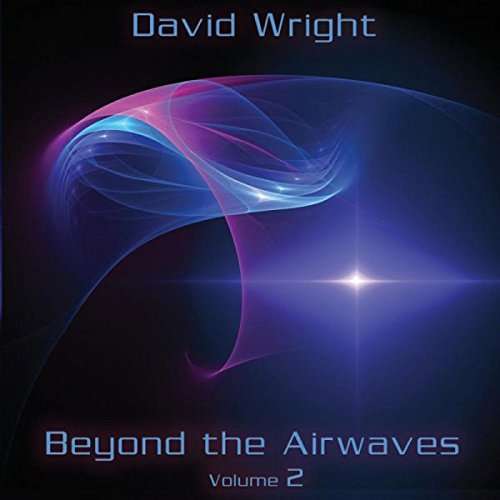 VOL 2-BEYOND THE AIRWAYS (UK)-DAVID WRIGHT