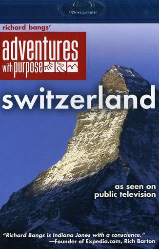 ADVENTURES WITH PURPOSE: SWITZERLAND-ADVENTURES WITH PURPOSE: SWITZERLAND