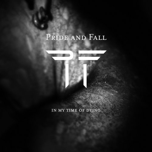 IN MY TIME OF DYING-PRIDE & FALL
