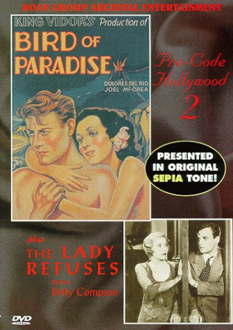 BIRD OF PARADISE / LADY REFUSES-BIRD OF PARADISE / LADY REFUSES