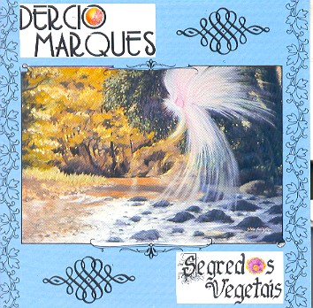 SEGREDOS VEGETAIS-DERCIO MARQUES