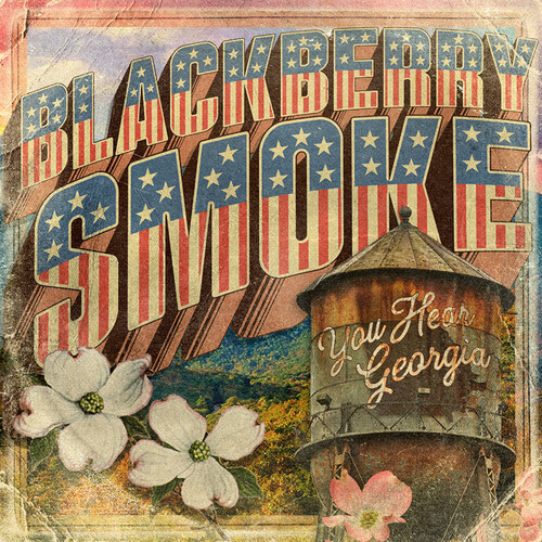 YOU HEAR GEORGIA-BLACKBERRY SMOKE
