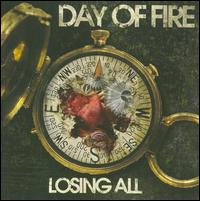 LOSING ALL-DAY OF FIRE