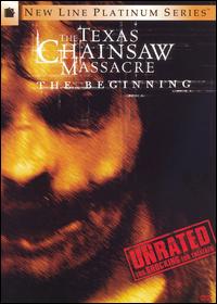 TEXAS CHAINSAW MASSACRE: THE BEGINNING (UNRATED)-TEXAS CHAINSAW MASSACRE: THE BEGINNING (UNRATED)