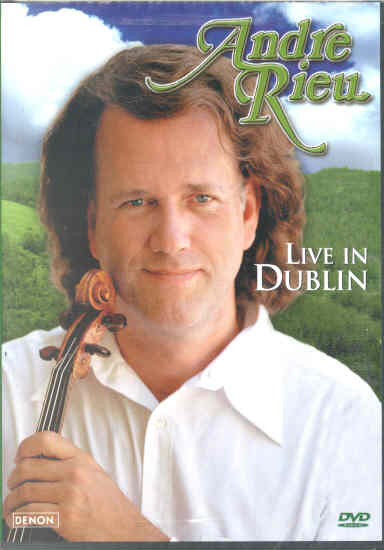 LIVE IN DUBLIN (DVD)-ANDRE RIEU