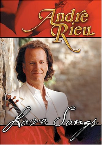 LOVE SONGS-ANDRE RIEU