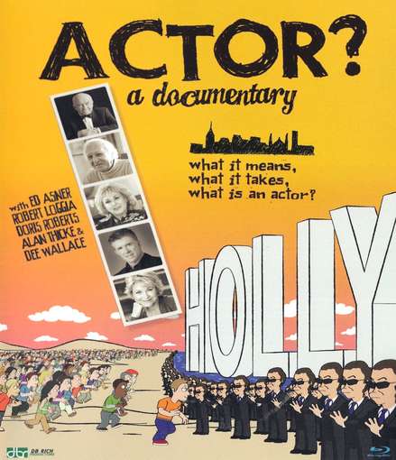 ACTOR A DOCUMENTARY-ACTOR A DOCUMENTARY