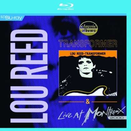 TRANSFORMER & LIVE AT MONTREUX 2000-LOU REED