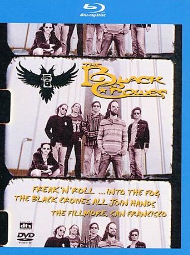FREAK N ROLL INTO THE FOG-BLACK CROWES