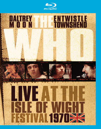 LIVE AT THE ISLE OF WIGHT - FESTIVAL 1970-WHO