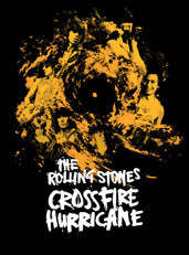 CROSSFIRE HURRICANE-ROLLING STONES
