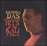 GREATEST HITS OF THE KALI YOGA-KRISHNA DAS