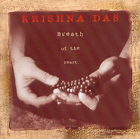 BREATH OF THE HEART-KRISHNA DAS