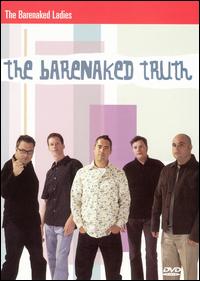 BARENAKED TRUTH / (CAN)-BARENAKED LADIES