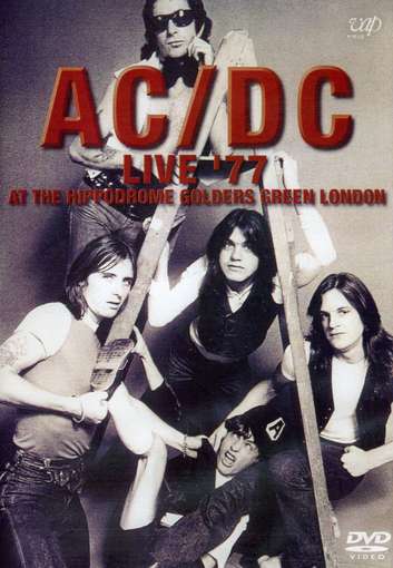 LIVE '77 AT THE HIPPODROME GOL-AC / DC