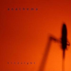 HINDSIGHT-ANATHEMA