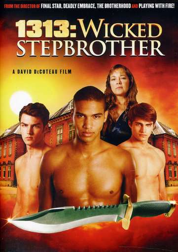 1313: WICKED STEPBROTHER-1313: WICKED STEPBROTHER