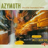 LIVE AT THE COPACABANA..-AZYMUTH