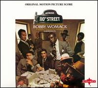 ACROSS 110TH STREET-BOBBY WOMACK