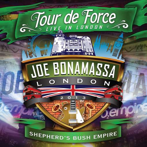 TOUR DE FORCE: LIVE IN LONDON - SHEPHERD'S BUSH-JOE BONAMASSA