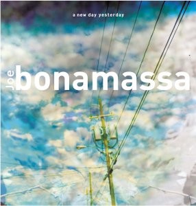 NEW DAY YESTERDAY-JOE BONAMASSA
