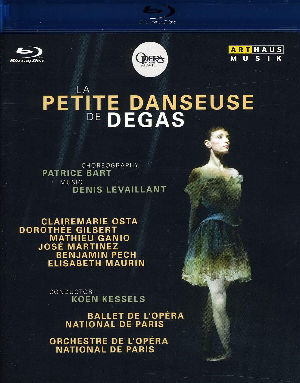 DEGAS: LA PETITE DANSEUSE DE DEGAS-LEVAILLANT / KESSELS / BART / OSTA / MAURI