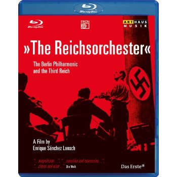 REICHORCHESTER-LANSCH / BERLIN PHILHARMONIC & THIRD REICH