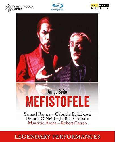 MEFISTOFELE (LEGENDARY PERFORMANCES)-BOITO / RAMEY / ORCHESTRA & CHORUS OF THE SAN 