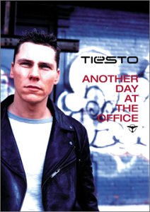 ANOTHER DAY AT THE OFFICE-TIESTO
