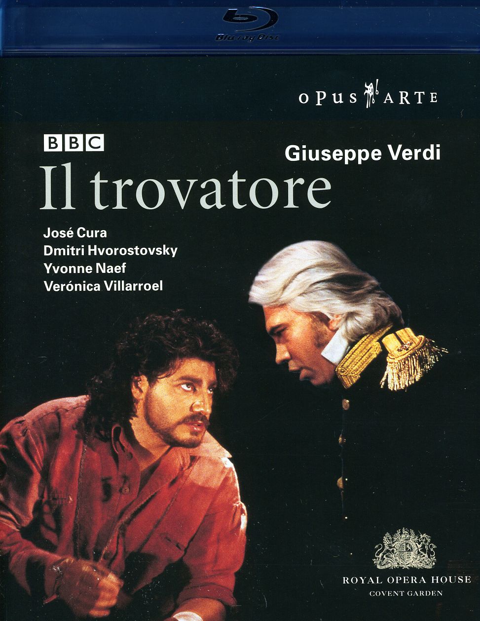 IL TROVATORE-VERDI / CURA / HVOROSTOCSKY / NAEF / 