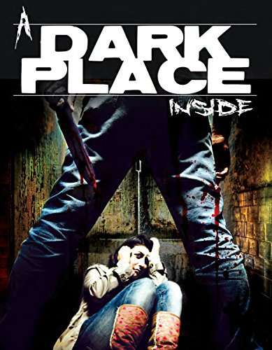 A DARK PLACE INSIDE: THE EVIL WITHIN / (COL)-A DARK PLACE INSIDE: THE EVIL WITHIN / (COL)