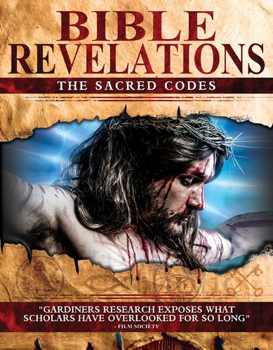 BIBLE REVELATIONS: SACRED CODES-BIBLE REVELATIONS: SACRED CODES