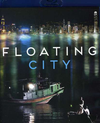 FLOATING CITY-FLOATING CITY