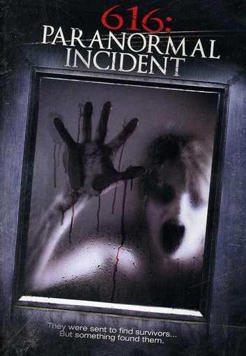 616: PARANORMAL INCIDENT-616: PARANORMAL INCIDENT