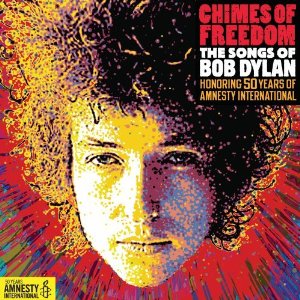 CHIMES OF FREEDOM: THE SONGS OF BOB DYLAN / VAR-CHIMES OF FREEDOM: THE SONGS OF BOB DYLAN / VAR