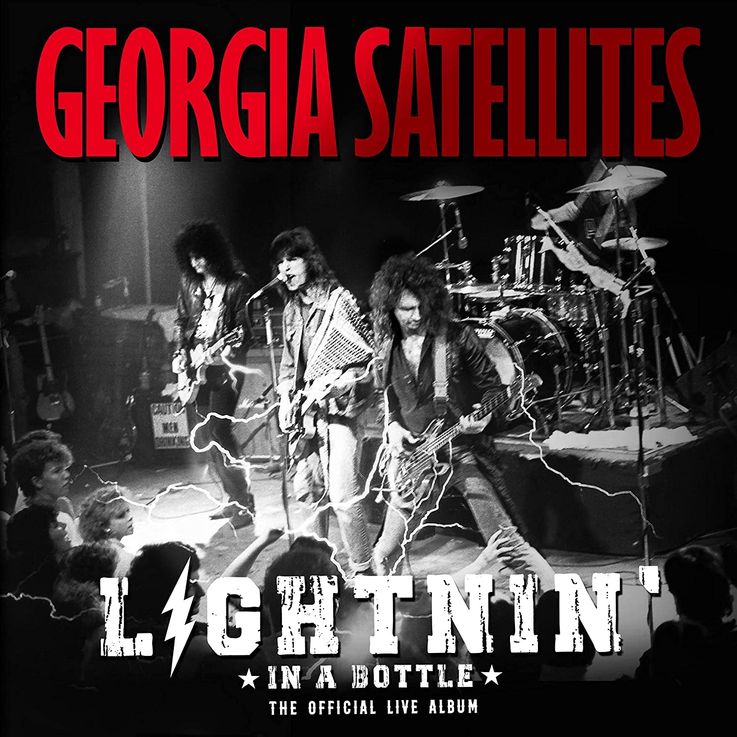 LIGHTNIN' IN A BOTTLE: THE OFFICIAL LIVE ALBUM-GEORGIA SATELLITES