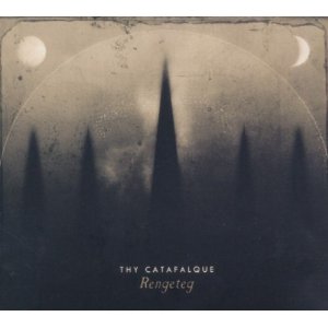 RENGETEG (LTD) (DIG)-THY CATAFALQUE