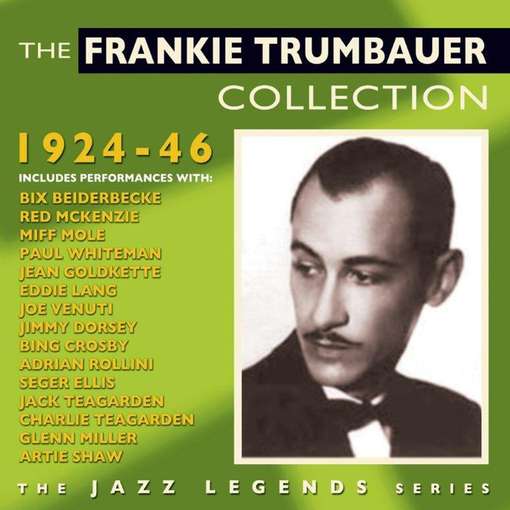 FRANKIE TRUMBAUER..-FRANKIE TRUMBAUER