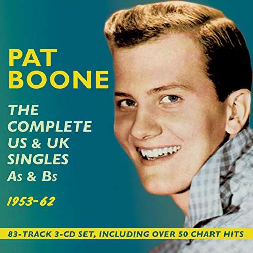 COMPLETE US & UK SINGLES AS & BS 1953-62-PAT BOONE