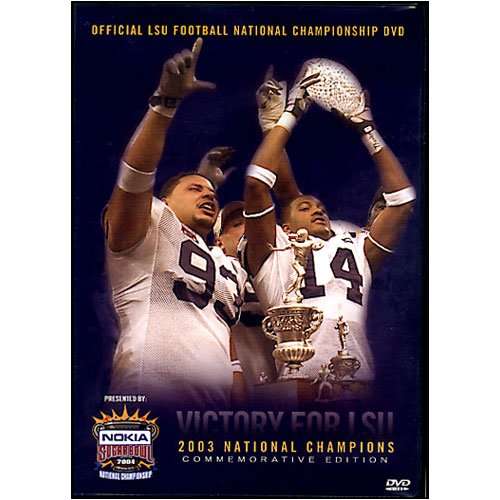2003 LSU NATIONAL CHAMPIONSHIP HIGHLIGHTS-2003 LSU NATIONAL CHAMPIONSHIP HIGHLIGHTS