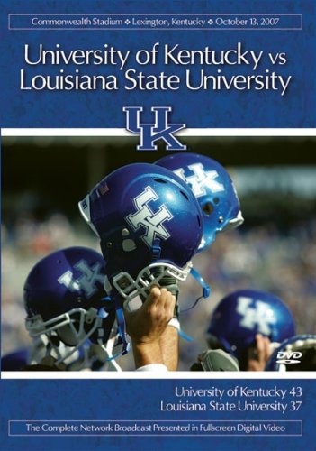 2007 KENTUCKY VS LSU-2007 KENTUCKY VS LSU