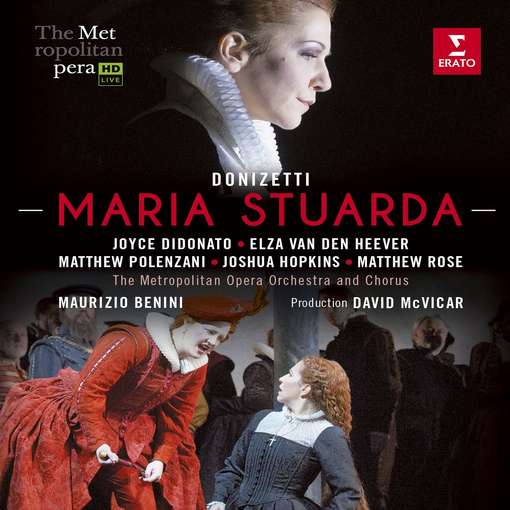 MARIA STUARDA (THE METROPOLITAN OPERA)-DONIZETTI / JOYCE DIDONATO