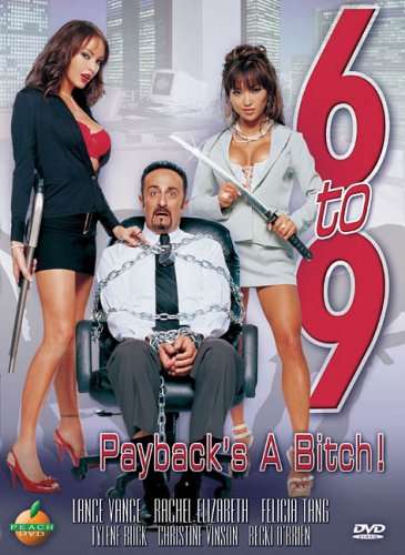6 TO 9: PAYBACK'S A BITCH-6 TO 9: PAYBACK'S A BITCH