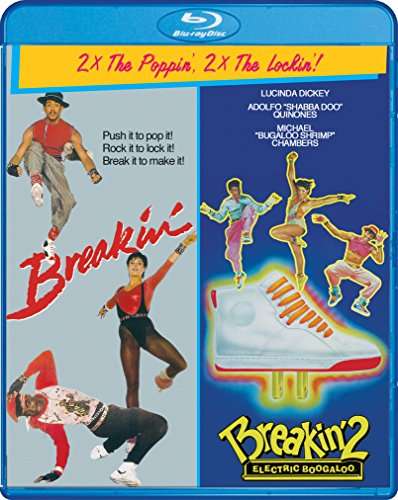 BREAKIN / BREAKIN 2: ELECTRIC BOOGALOO-BREAKIN / BREAKIN 2: ELECTRIC BOOGALOO