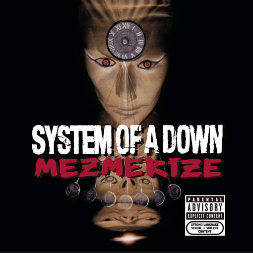 MEZMERIZE-SYSTEM OF A DOWN