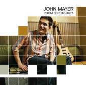 ROOM FOR SQUARES-JOHN MAYER
