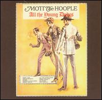 ALL THE YOUNG DUDES (GER)-MOTT THE HOOPLE