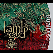ASHES OF THE WAKE-LAMB OF GOD