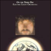ON THE THIRD DAY (GER)-ELECTRIC LIGHT ORCHESTRA